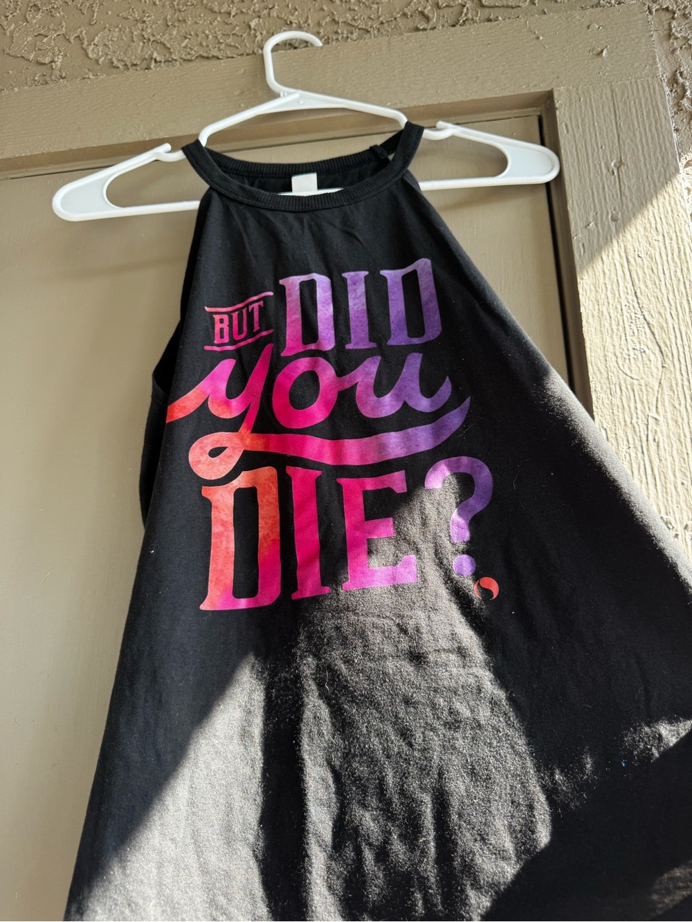 But did you die L run tank